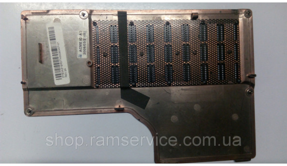 Сервісна кришка для ноутбука Acer TravelMate 7730, ZYE3AZY2RDTN, б/в - 293814
