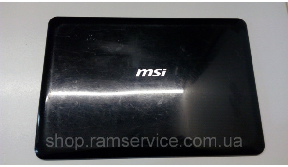 Крышка матрицы корпуса для ноутбука MSI X350, MS1352, б / у